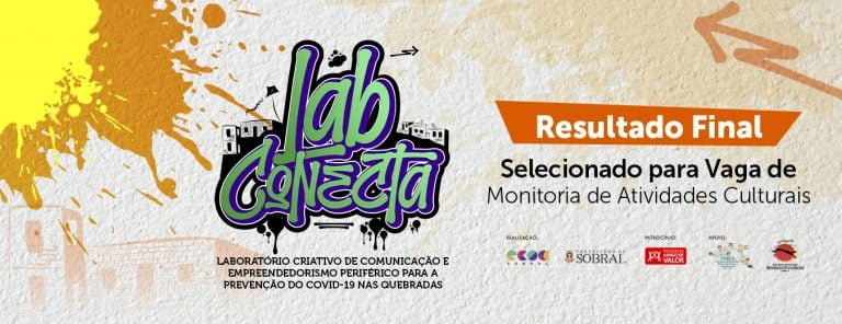 RESULTADO 2ª FASE – SELEÇÃO PARA CONTRATAÇÃO DE MONITOR DO PROJETO LABCONECTA