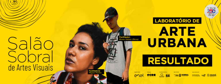 RESULTADO DAS INSCRIÇÕES PARA LABORATÓRIO DE ARTE URBANA – SALÃO SOBRAL