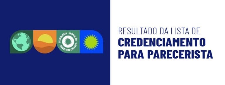 RESULTADO DA LISTA DE CREDENCIADOS – EDITAL PARA CREDENCIAMENTO PARECERISTA